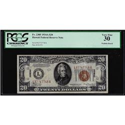 1934A $20 Hawaii Federal Reserve Note WWII Emergency Note PCGS Very Fine 30