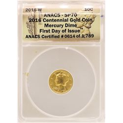 2016-W Mercury Dime Gold Coin ANACS SP70