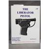 Image 1 : The Liberator Pistol Hard Cover Book, Author Ralph Hagan  [ Plus information on the O.S.S. Stinger a