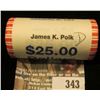 Image 1 : Solid Date Roll of Gem BU 2009 James K. Polk Presidential Dollars in Mint sealed wrapper. Believed t