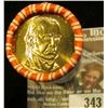 Image 2 : Solid Date Roll of Gem BU 2009 James K. Polk Presidential Dollars in Mint sealed wrapper. Believed t
