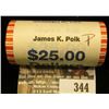 Image 1 : Solid Date Roll of Gem BU 2009 James K. Polk Presidential Dollars in Mint sealed wrapper. Believed t