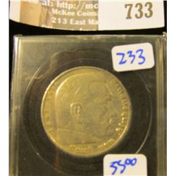 1938-A Silver 5 Marks Coin With Vonhindenburg On The Front.  On The Reverse Are The Nazi Symbols Of 