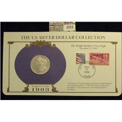 1215 _ 1903 Philadelphia Mint Morgan Silver Dollar in a special protected cover with post marked com