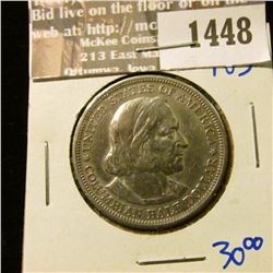 1448 _ 1893 Columbian Exposition Silver Commemorative Half Dollar