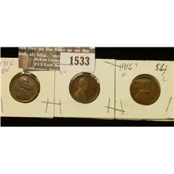 1533 _ 1916 P EF, 16 D VG, & 16S Fine Lincoln Cents.
