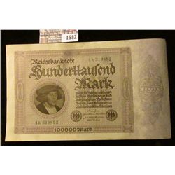 1582 _ 1923 Germany 100,000 Mark Bank Note, Uncirculated.