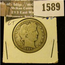 1589 _ 1915 P Barber Quarter, Good.