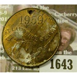 1643 _ 1959 St. Lawrence Seaway Holed Bronze Meda,l Seagram's Vo. on Rev.