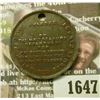 Image 2 : 1647 _ Victory Liberty Loans Medal, Made from Captured German Cannons. with Lite Rust.