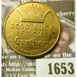 1653 _ Get in the Gold Mood, Gunther Premium Dry Beer, Good Luck Token.