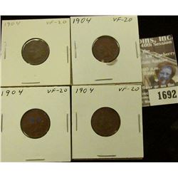 1692 _ (4) 1904 Indian Head Cents. VF-20.