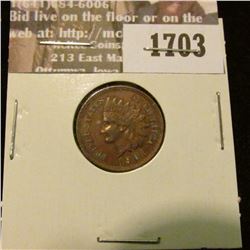 1703 _ 1901 Indian Head Cent. EF-45.