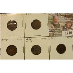 1740 _ (5) 1890 Indian Head Cents. F-12.