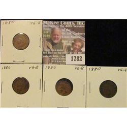 1782 _ (4) 1880 Indian Head Cents. VG-8.