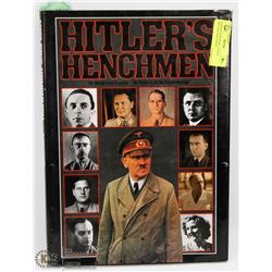 HARDCOVER BOOK CALLED HITLERS HENCHMAN