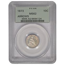 1873 Arrows Seated Liberty Dime PCGS MS62