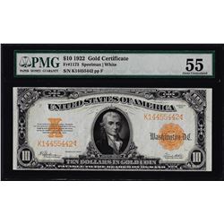 1922 $10 Gold Certificate Note Fr.1173 PMG About Uncirculated 55