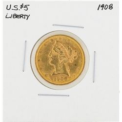 1908 $5 Liberty Head Half Eagle Gold Coin