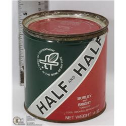 14OZ HALF AND HALF TOBACCO TIN
