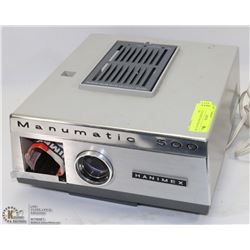 VINTAGE HANIMEX MANUMATIC 500 PROJECTOR