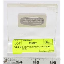 1 OUNCE SILVER BAR W/ FATHERS DAY THEME
