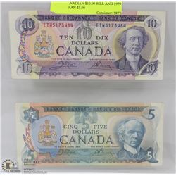 1971 CANADIAN $10.00 BILL AND 1979 CANADIAN $5.00
