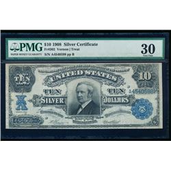 1908 $10 Silver Certificate PMG 30