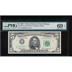 1963 $5 Chicago Federal Reserve Note PMG 69EPQ