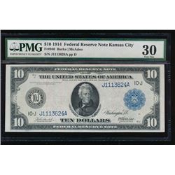 1914 $10 Kansas City Federal Reserve Note PMG 30