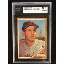 1962 TOPPS #45 BROOKS ROBINSON (8.5 NMM+) KSA GRADED