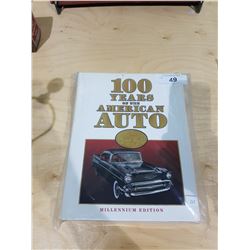 100 YEARS OF THE AMERICAN AUTO LARGE HARD COVER BOOK