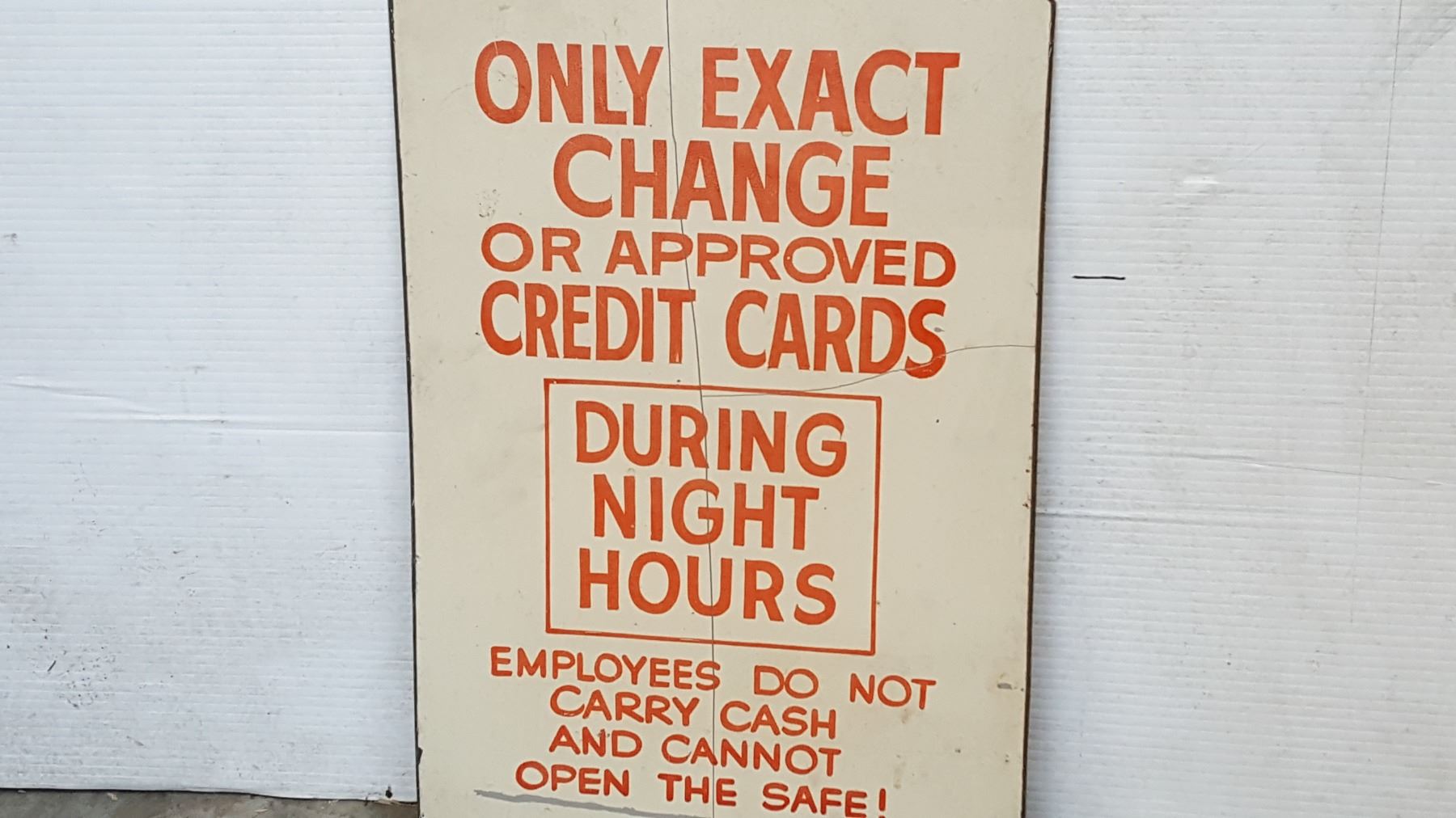 EXACT CHANGE METAL SIGN