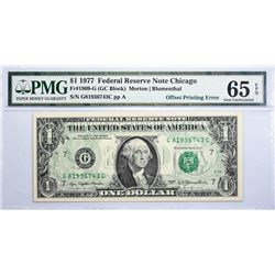 Fr. 1909-G. 1977 $1 Federal Reserve Note. Chicago. PMG Gem Uncirculated 65 EPQ. Offset Printing.