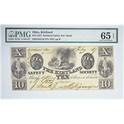 Second Finest PMG Certified Gem CU-65  $10 1837 Kirtland Note. $10 1837 Kirtland Safety Society Bank