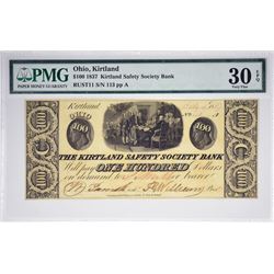 Tied for Finest Known Scarce $100 Kirtland Note. 1837 $100 Kirtland Safety Society Bank. Kirtland, O