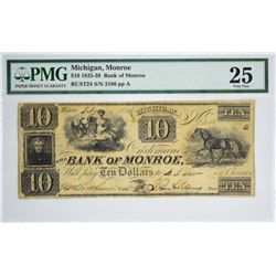 $10 The Bank of Monroe. Monroe, MI. Nyholm 41. Rust 24. PMG Very Fine 25. S/N 3186.