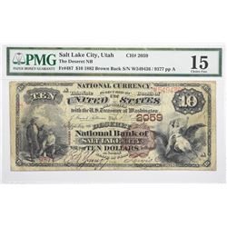 Scarce Deseret National Bank Note. 1882 $10 Deseret NB. Salt Lake City, Utah. Brown Back Fr. 487