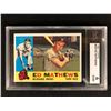 Image 1 : 1960 TOPPS NO 420 ED MATHEWS ( KSA 6)