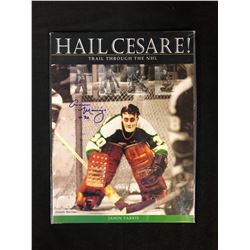 HAIL CESARE! HARD COVER BOOK SIGNED BY CESARE MANIAGO ( AJ SPORTS COA)