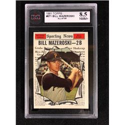 1961 TOPPS NO. 571 BILL MAZEROSKI ( KSA 8.5)