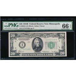 1934B $20 Minneapolis Federal Reserve Note PMG 66EPQ