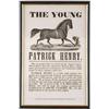 Image 1 : FRAMED HORSE BROADSIDE “THE YOUNG PATRICK HENRY”.