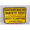 Image 1 : Saskatchewan Wheat Pool Variety Test Sign