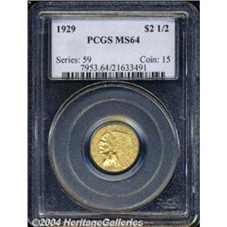 1929[$2 1/2] MS64 PCGS.