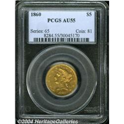 1860[$5] AU55 PCGS.