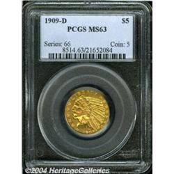 1909-D[$5] MS63 PCGS.