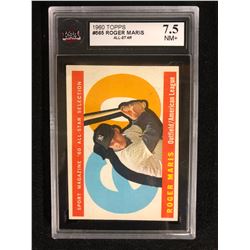 1960 TOPPS #565 ROGER MARIS ALL-STAR (7.5 NM+) KSA GRADED