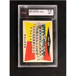 1960 TOPPS #537 RED SOX TEAM (7.5 NM+) KSA GRADED