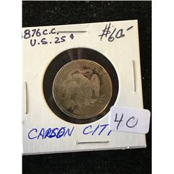 1876 CC USA QUARTER DOLLAR